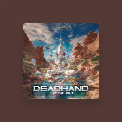 Listen to Deadhand, watch music videos, read bio, see tour dates & more!