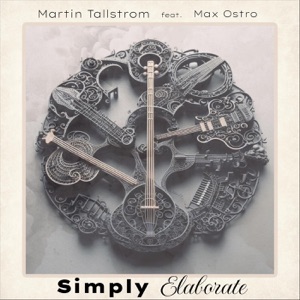 Simply Elaborate (feat. Max Ostro) - Single