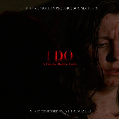 I Do (Original Motion Picture Soundtrack) - Single