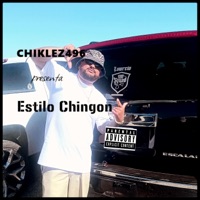 Estilo Chingon - Single - Chiklez496