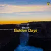 Golden Days