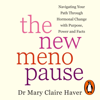The New Menopause - Dr Mary Claire Haver