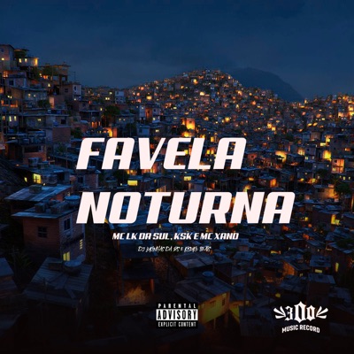 Favela Noturna - Single