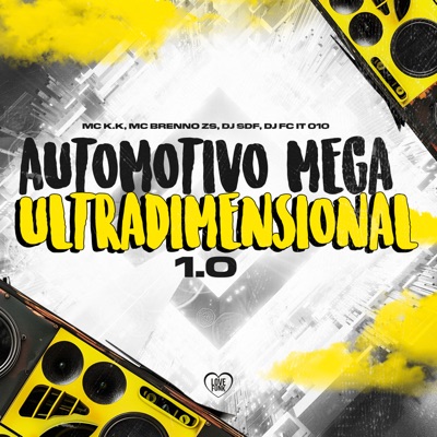 Automotivo Mega Ultradimensional 1.0 - Single