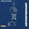 Antidepressant (feat. Lazy Money) - Single