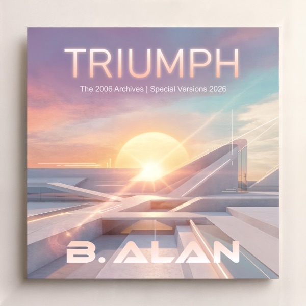 Triumph (The 2006 Archives, Special Versions 2026)