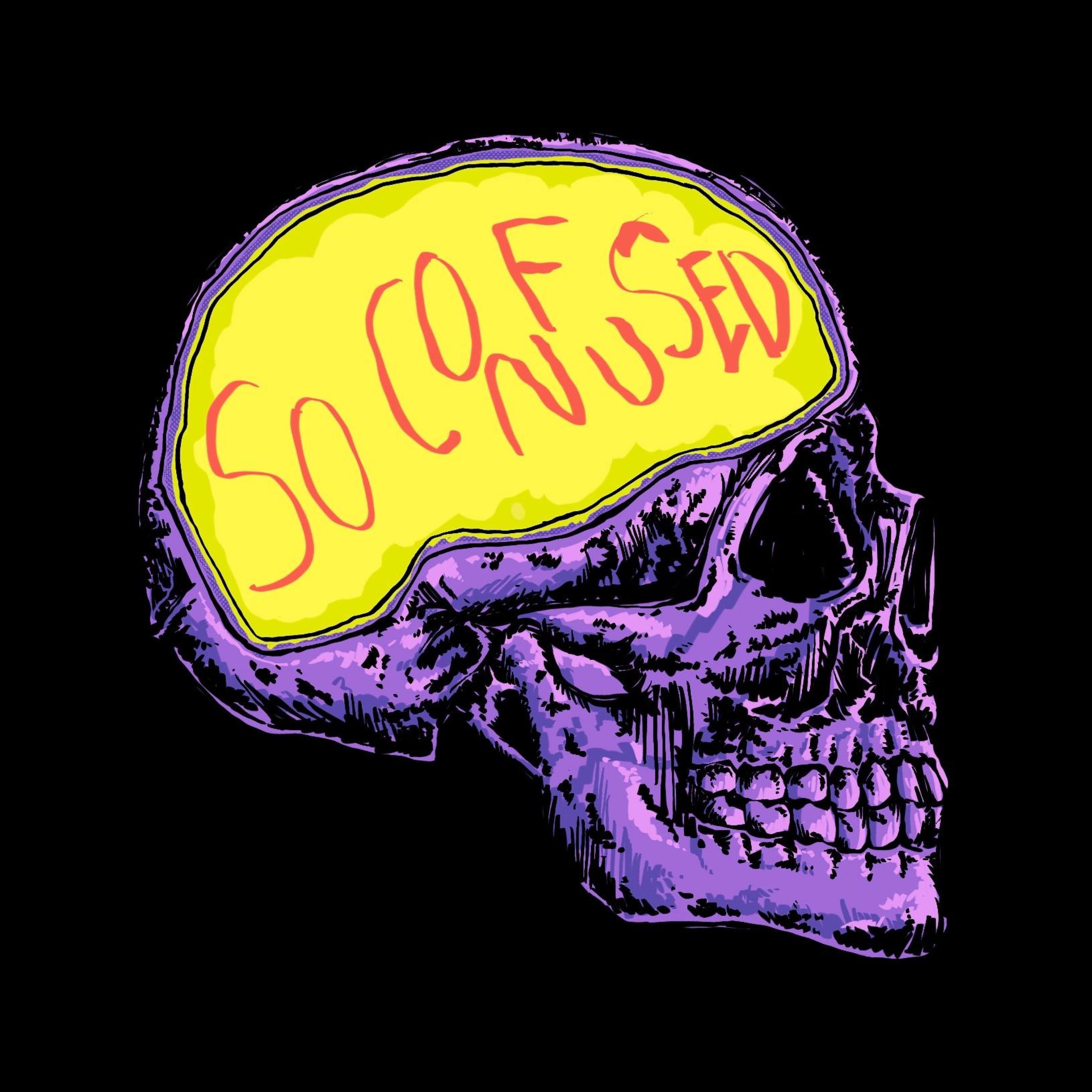 So Confused - Single