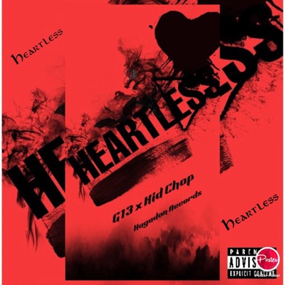 Kid Chop Heartless (feat. G13) - Single