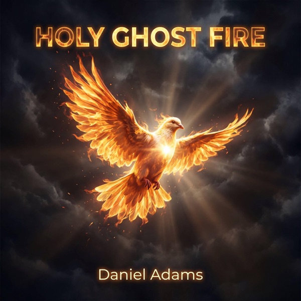 Holy Ghost Fire