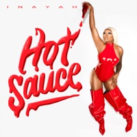 Hot Sauce - Single - Inayah