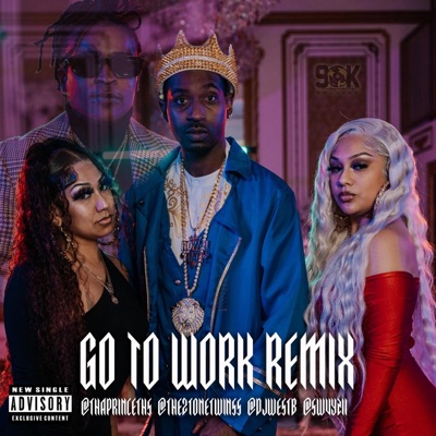 Go To Work (feat. 2tonetwinss) [REMIX] - Single