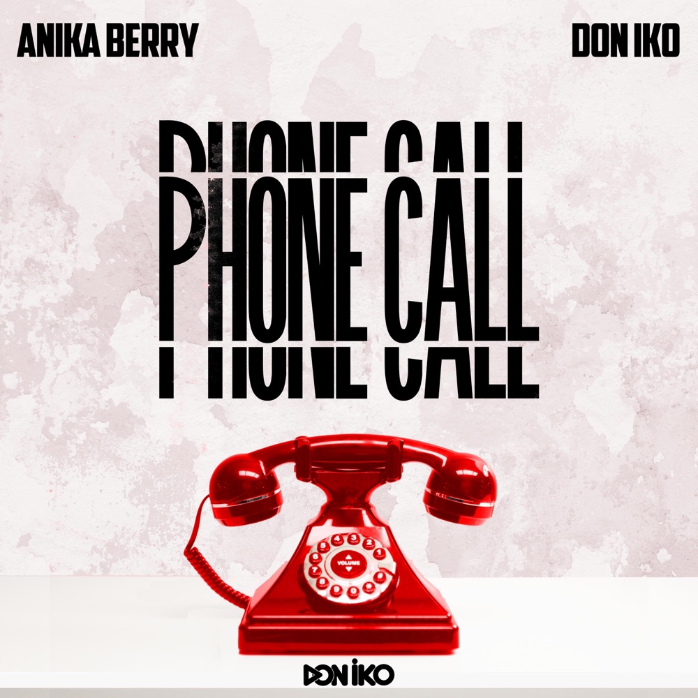Обложка альбома «Phone Call (feat. Don Iko) - Single» — Anika Berry