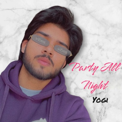 Party All Night - Single