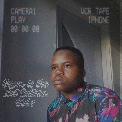 Gqom Is The 21st Culture, Vol. 3