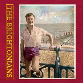 The Brightonians (Unabridged)