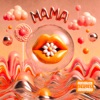 Mama - Single