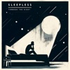Sleepless Through the Night