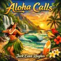 Aloha calls