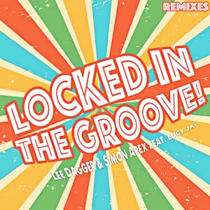 Locked in the Groove (Dirty Disco Pure Love House Dub) [feat. Lucy Jay]