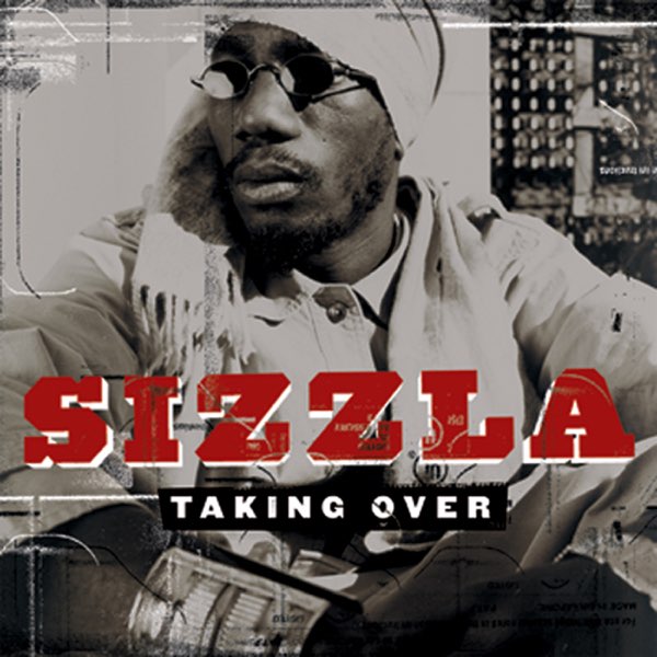 Taking Over - Album by Sizzla - Apple Music