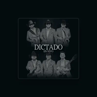 Listen to Dictado, watch music videos, read bio, see tour dates & more!