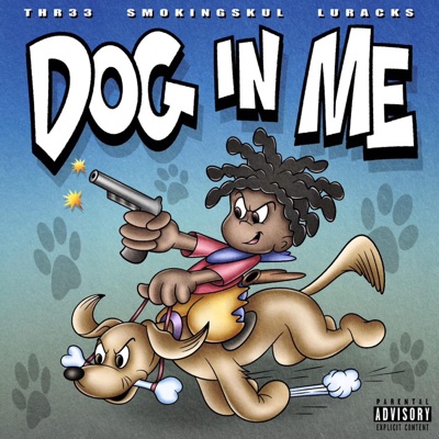 Dog in me (feat. Smokingskul & Luracks) - Single