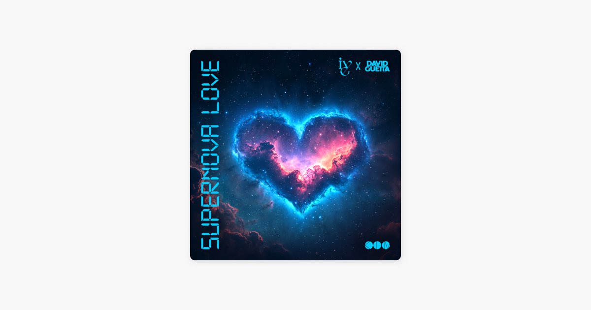 Supernova Love - IVE & David Guetta