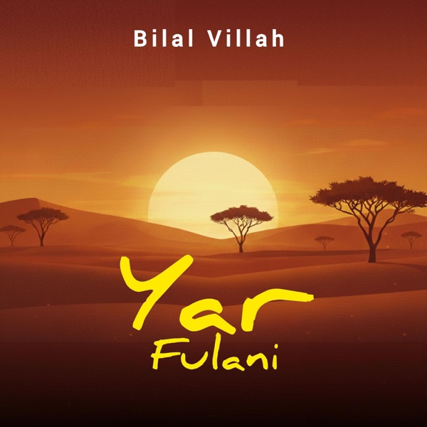 Yar Fulani (Freestyle)