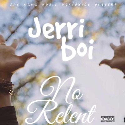 No Relent - Single