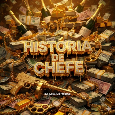 História de Chefe - Single
