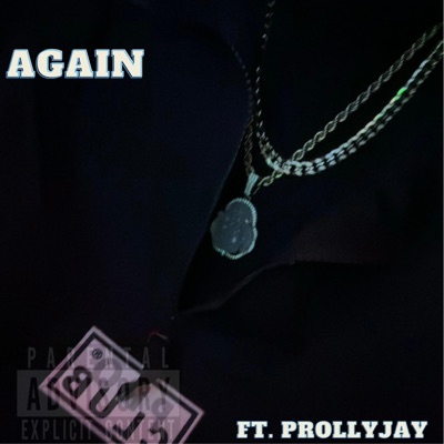 Again (feat. ProllyJay) - Single