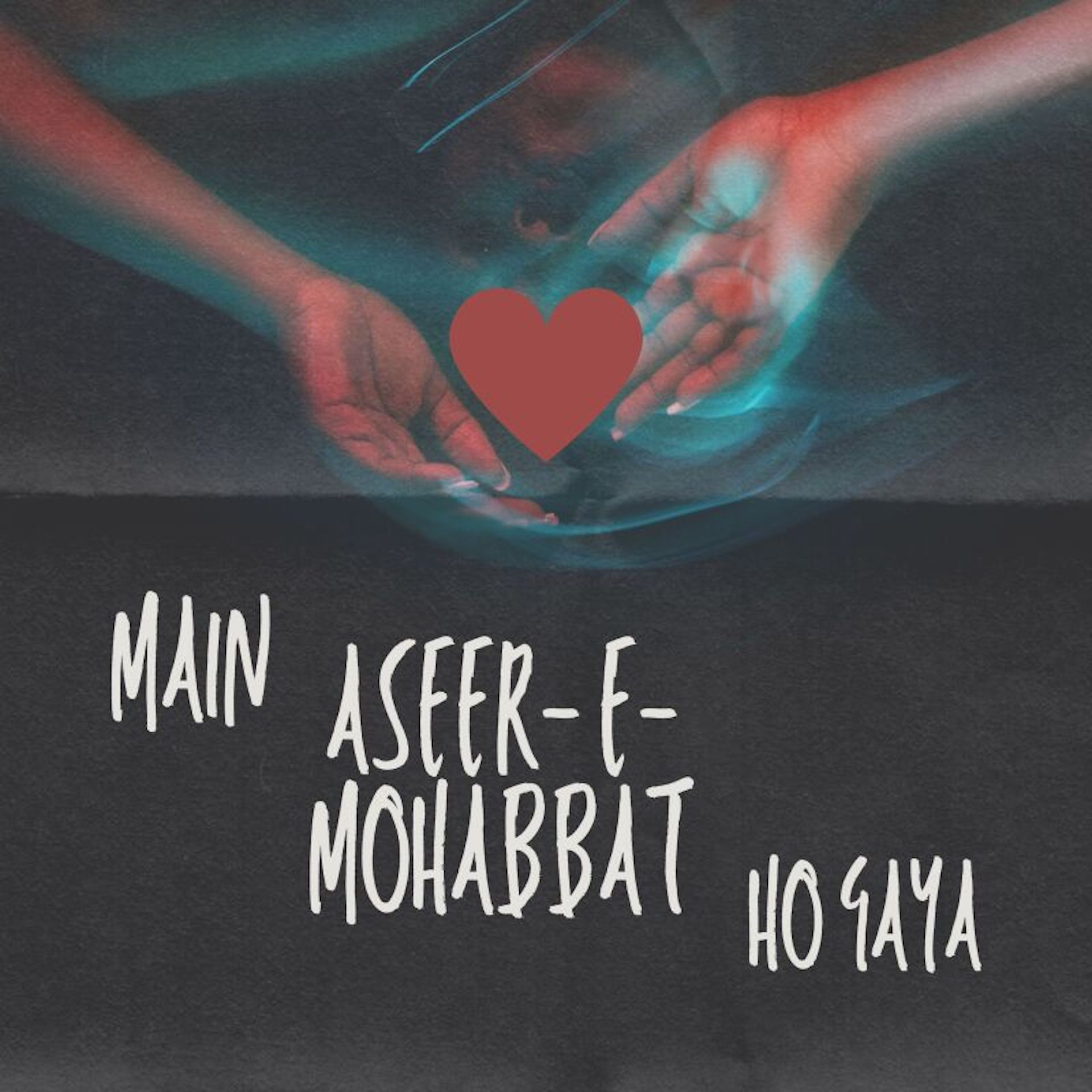 main aseer e mohabbat ho gaya - adnan dhool pakistani urdu