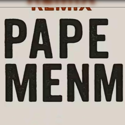 Song - REMIX PAPE MENM (KENTZ BEAT) - KENZT BEAT