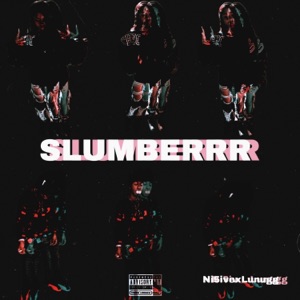SLUMBERR (feat. Lunugg) - Single