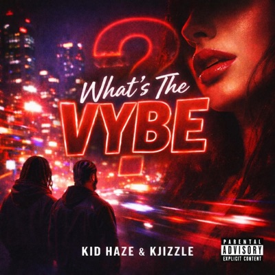 Whats The Vybe - EP