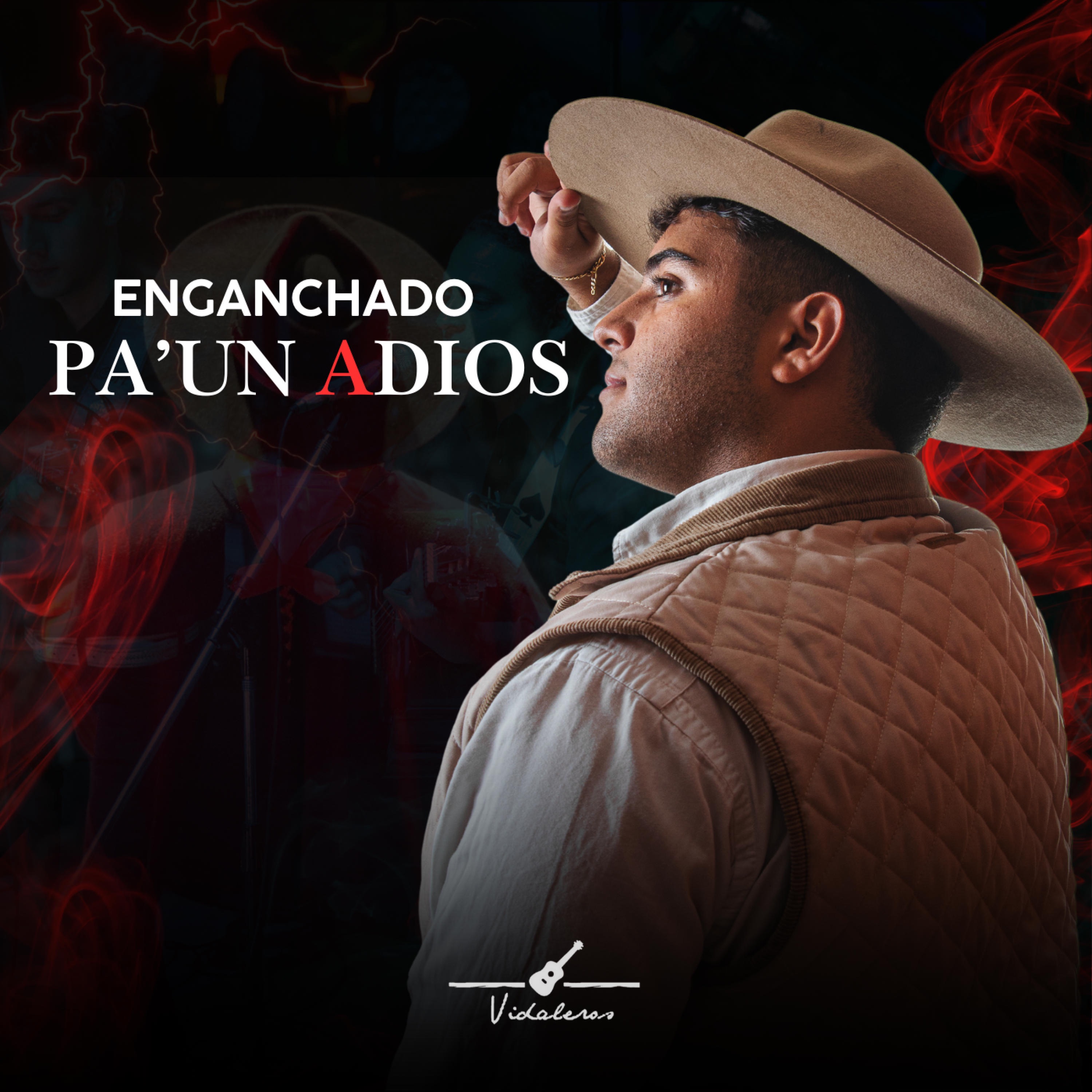 Enganchado Pa' Un Adiós - Single