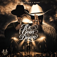It's Goin Down (feat. Marcellas Clay & Star) - Single - Marcellas