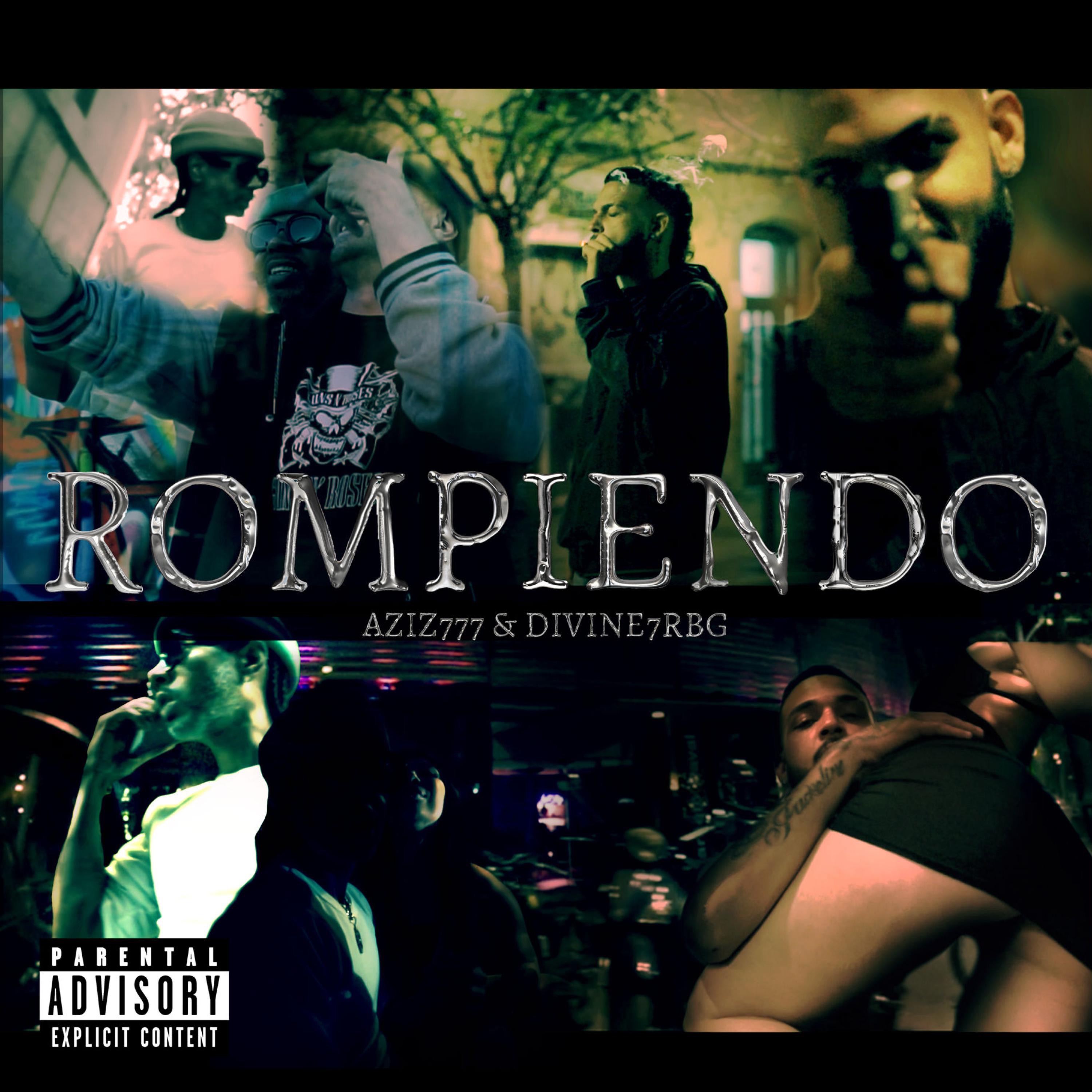 ROMPIENDO (feat. DivineRBG) - Single by A7 album cover