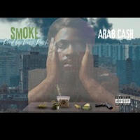 SMOKE - Single - Arab Cash