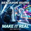 Make It Real