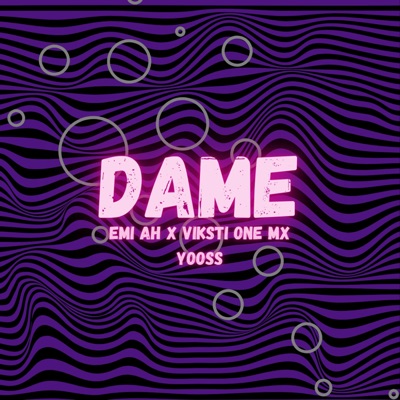 Dame - Single