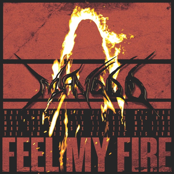Feel My Fire