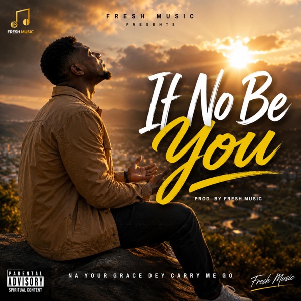 IF NO BE YOU