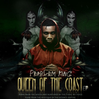 QUEEN OF THE COAST - EP