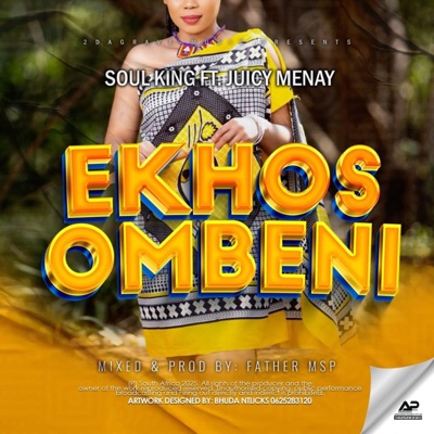 Ekhosombheni (feat. Juicy Menay) - Single