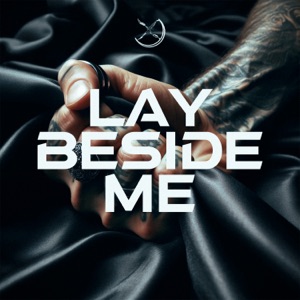 Lay Beside Me