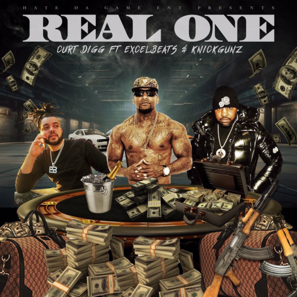 Обложка альбома «Real One (feat. Excel Beats & Knick Gunz) - Single» — Curt Digg