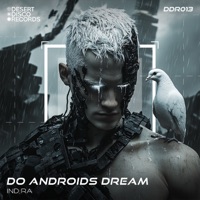 Do Androids Dream - Single - Indra