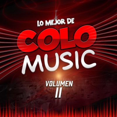 Lo Mejor De Colo Music, Vol. II