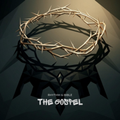 The Gospel · Rhythm & Bible